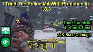 I Tried The police M4 With Predshee(This Gun Melts Tryhards)|24K Base Damage|