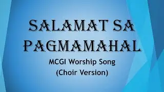 Salamat sa Pagmamahal | MCGI | Worship Song