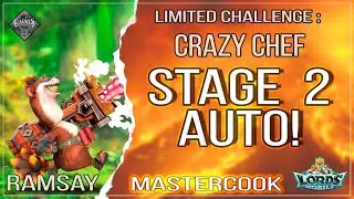 Lords Mobile - Ramsay Mastercook Limited Challenge Crazy Chef Stage 2 full auto