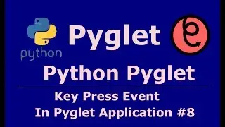 8 Pyglet Python Key Press Event