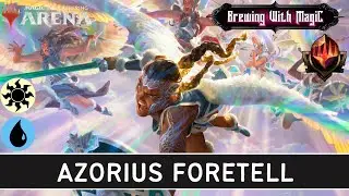 AZORIUS FORETELL | Forgotten Realms Deck Tech MTG Arena Mythic BO1 | D&D STANDARD 2022