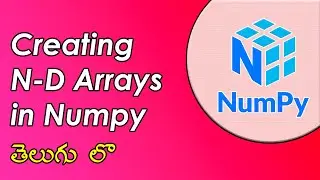 #3 | Arrays in NumPy | NumPy Tutorials | Python for Data Science | Telugu