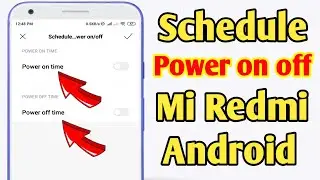 Schedule power on/off Mi mobile phone || How to schedule power on and off in any Xiaomi Redmi
