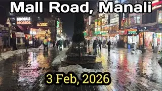 Mall Road Manali 3 February 2026 | Winter Walk, Shops & Streetscape