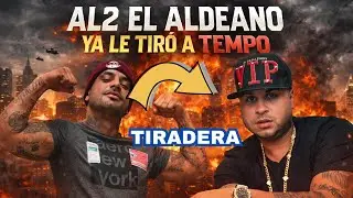 Tempo po POP  Video Oficial  Al2 El Aldeano-TIRADERA/-REACION-Urbana latina RD