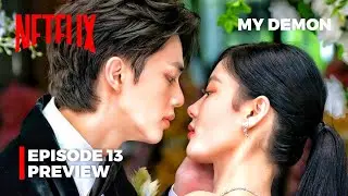 My Demon Episode 13 Preview | Song Kang | Kim Yoo Jung {ENG SUB}