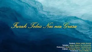 Furak Tebes Nai Nia Grasa / Amazing Grace