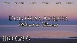 Melancholic Classcal | Elysia Classics