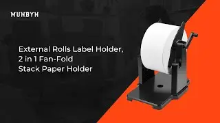 MUNBYN External Rolls Label Holder, 2 in 1 Fan-Fold Stack Paper Holder