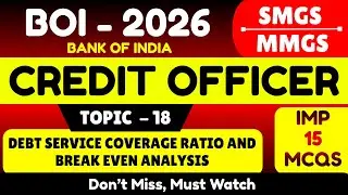 Debt Service Coverage Ratio & BE | Bank of India Credit Officer 2026 | BOI Credit Officer MCQ PDF