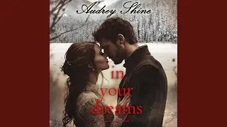 Chapter 84 - In Your Dreams (Forever Fairview&mdash;Book 3)