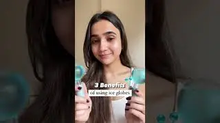 3 Benefits of using Ice Globes in your skincare routine ❄️