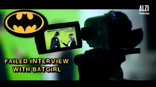 Failed interview with Batgirl Fan film (DC Comics/Superheroine/Short movie)