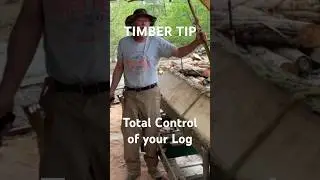 TIMBER TIP Total Control or your Log! #woodlandmills #sawmilling #timber #timberframe #sawmill