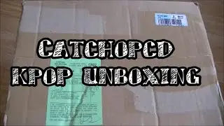 CatchopCD K-pop Unboxing [KPOP UNBOXINGS]