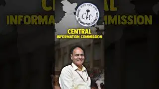 Central Information Commission (CIC) & It's Tenure #shorts #currentaffairs #parcham