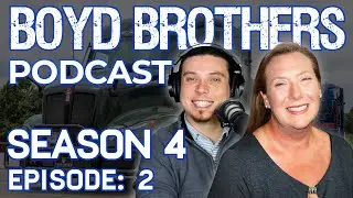The Boyd Brothers Podcast Season 4 Episode 2: Operations and more!