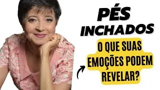 P&Eacute;S INCHADOS: O QUE SUAS EMO&Ccedil;&Otilde;ES PODEM REVELAR?