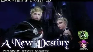 ArcheAge - Warborn Chapter 3: A New Destiny (part 2)