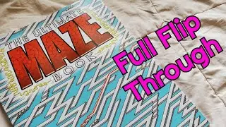 The Ultimate Maze Book (Flip Through)