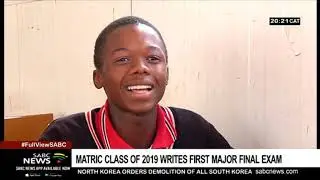 Matric Exams 2019 | Grade 12 learners optimistic as exams begin