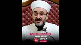 Yavuz Selim Karabayır Bursa İl M&uuml;ft&uuml;s&uuml;