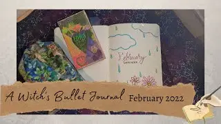 A Witch's Bullet Journal - February 2022 - Witchy Bullet Journal - Bullet Journal of Shadows