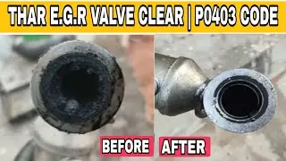 MAHINDRA THAR EGR VALVE CLEANING | P0403 TROUBLE CODE | ENGINE LIGHT | EGR VALVE CLEAN || #punjabi