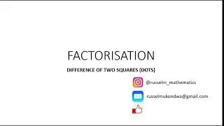 Factorisation   Difference of Two Squares DOTS
