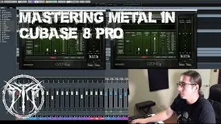 Mastering Metal | Cubase 8 Pro (Mixing Tutorial)