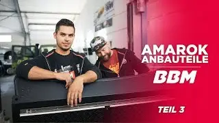 BBM AMAROK ACCESSOIRES | #BBMAMAROK Teil 3 Dachplattform, Lightbar & Unterfahrschutz by BBM