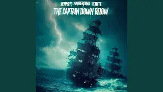 The Captain Down Below