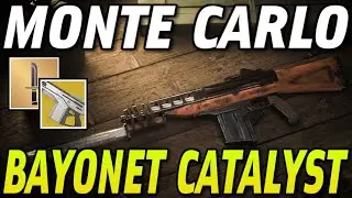 How To Get The NEW MONTE CARLO BAYONET CATALYST In Season 22! [Destiny 2]
