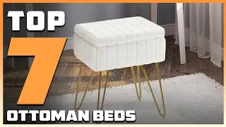 7 Must-Have Ottoman Beds for Any Room