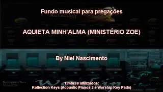 🎶 Fundo Musical no piano (Aquieta Minh'alma - Ministério Zoe)