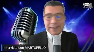 Intervista Martufello