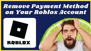 How to change google account payment method in roblox | How to remove payment method in roblox