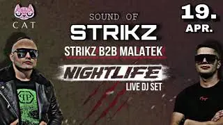 STRIKZ B2B MALATEK &bull; LIVE DJ SET&bull; SOUND OF  STRIKZ @ CAT BUDAPEST. 2024.04.19.