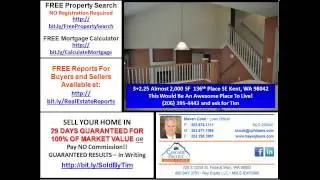 Kent WA Real Estate | 98042 | Home For Sale | 253.444.4764 | Tim Pritchett | 3+2.25