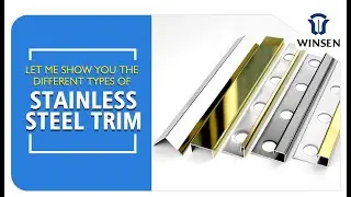 Elevate Your Spaces with Stainless Steel Tile Trims from Winsen