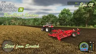 FS25 Riverbend Springs || Farming Simulator 25 || Build Farm House & Contract || Timelapse Eps. 02