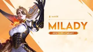 Hero Tutorial - Milady | Honor of Kings Malaysia