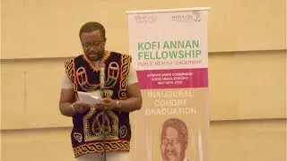 Kofi Annan Fellowship in Global health Leadership Program | May 20, 2022