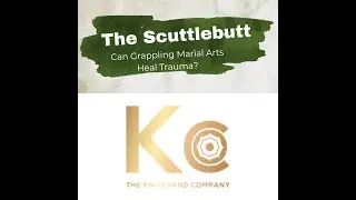 Can Grappling Martial Arts Heal Trauma? | The Scuttlebutt | Season 7 Episode 6