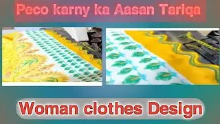 peco karny ka tariqa || Woman clothes Design||
