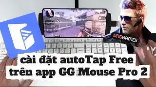 Hướng dẫn c&agrave;i đặt AutoTAP Free tr&ecirc;n app GG mouse pro chơi game CrossFire