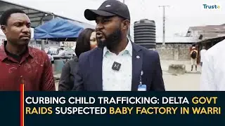 Curbing Child Trafficking: Delta Govt Raids Suspected Baby Factory In Warri, Rescues 4 Children
