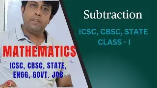 Subtraction | Learning mathematics | ICSC, CBSC & State Board - Class Upper Nursery
