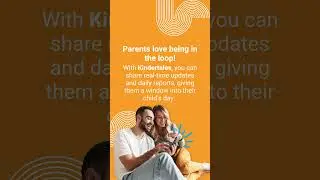 Keep Parents Connected: Real-Time Updates & Daily Reports with Kindertales | Boost Parent Engagement