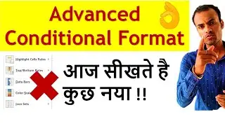 Advanced conditional Formatting : Smart 👌Advanced Custom Conditional Formatting | Hindi | 2020